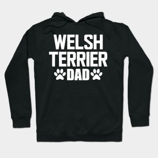 Welsh Terrier Dad - Welsh Terrier Dog Dad Hoodie